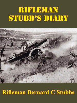 cover image of Rifleman Stubb's Diary